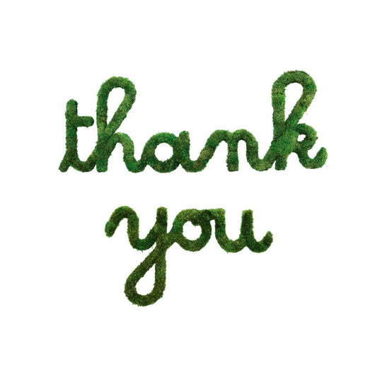 Moss Sign - "Thank You" Cursive 